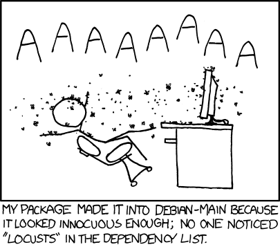 Debian, a free and open-source operating system comprised of a large number of software packages and the Linux kernel, is often associated with strict policies around the quality of code it contains. 
The Author is making the claim that one could sneak in a package that was dependent on (required) the package &#8220;locusts&#8221;. Although locusts are small, swarming insects and not comprised of computer code (thus making this scenario impossible), we believe the Author is purposefully using the concept of absurdity in order to cause open-source software people to laugh.